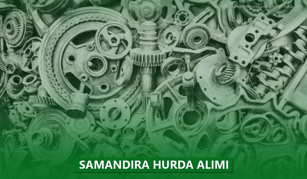 Samandıra Hurda Alımı